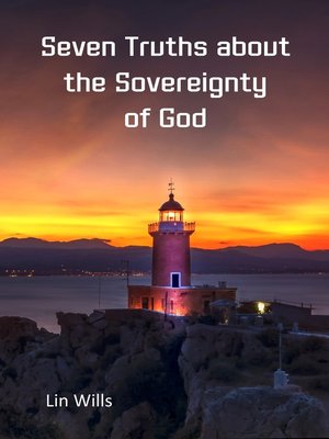 cover image of Seven Truths about the Sovereignty of God
